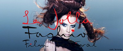La Jolla Fashion Film Festival #3 Announces 2012 Dates